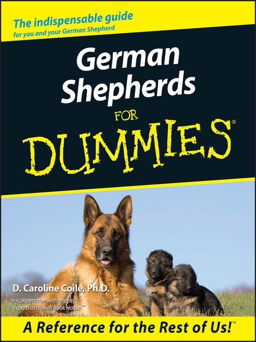 Title details for German Shepherds For Dummies by D. Caroline Coile - Available